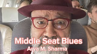 MIDDLE SEAT BLUES