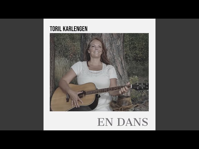 Toril Karlengen - En dans