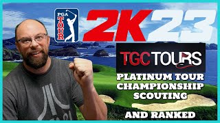 TGCT Championship Scouting & Ranked | PGA TOUR 2K23