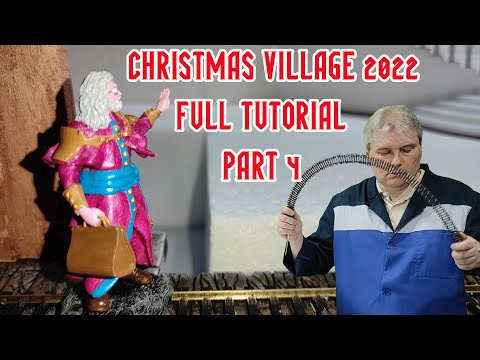 Christmas Village Tutorial 2022 - Part 4
