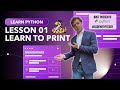 Learn Python Lesson 01 Learn To Print Learn Python Lesson 01 Learn To Print
