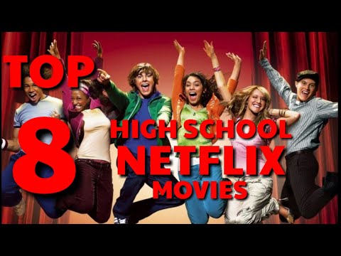top-movies-:-top-8-high-school-netflix-movies-|-top-8-list-|-netflix-|-planet-movie