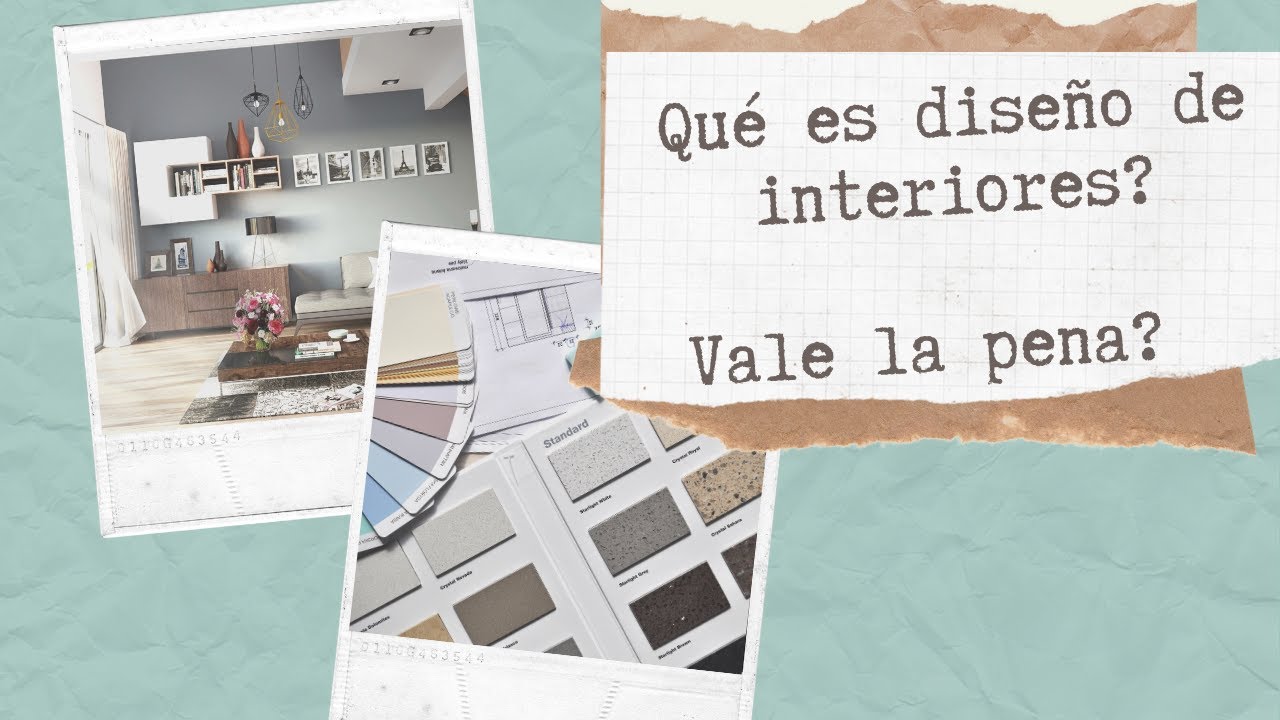 Qué es diseño de interiores? Vale la pena estudiar esta carrera? - YouTube