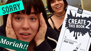 I accidentally ruined Moriah Elizabeth's Create This Book | Part 1