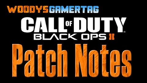 Black Ops 2   July 23 Patch Update Explained