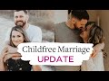 Childfree Marriage - Our Life Without Kids Update