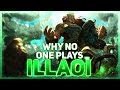 Why NO ONE Plays: Illaoi (League of Legends)