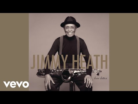 Jimmy Heath - Don’t Explain (Audio)