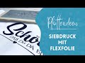 Wiederverwendbare Siebdruckschablone aus Flexfolie erstellen