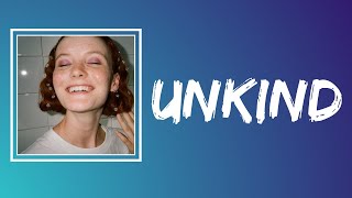 Kacy Hill - Unkind (Lyrics)