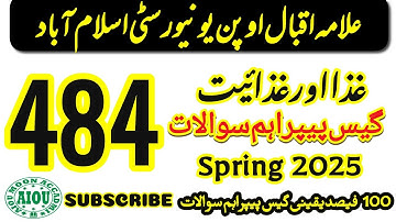 AIOU Guess Paper 484 | Food & Nutrition Spring 2025 | Important Questions 2025 | AIOU Moon Academy