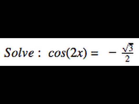 Solve Cos 2x Sqrt3 2 Youtube
