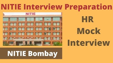 NITIE HR Mock Interview | NITIE Interview Preparation | HR Questions for NITIE Bombay