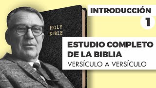 ESTUDIO COMPLETO DE LA BIBLIA - INTRODUCCIÓN PARTE 1