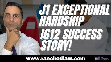 Ultimate J1 Exceptional Hardship Waiver Tips!