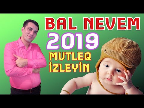 Bal Nəvəm Bal Nəvəm Yoxdu Sənə Tay Nəvəm-Teymur Behramoğlu Elnur Şamaxılı Yeni 2019