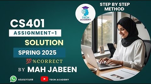 CS401 Assignment 1 Solution Spring 2025 | 100% Correct | Computer Architecture Assembly Language |VU