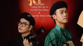 Liên Khúc: Nhâm Nhi Ghi Ta CS.Hồ Văn Cường & NS:Nguyễn Minh Cường