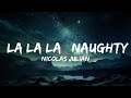 Nicolas Julian - La La La | Naughty Boy, Sam Smith - La La La (Nicolas Julian Remix)  | 15p Lyrics