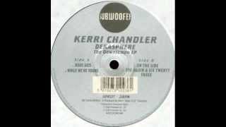 Kerri Chandler - B1 &quot;On The Side&quot; (1998)