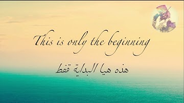 Steelfeather - This Is Only The Beginning) Arabic sub