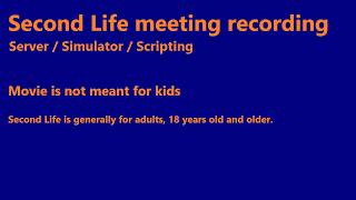 Second Life: Server / Simulator / Scripting meeting (29 September 2026) (text only)