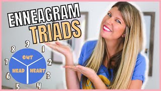 ENNEAGRAM TRIADS EXPLAINED | GUT - HEART - HEAD