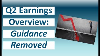Companies REMOVE Q2 Quarterly Earnings Guidance (Stocks)
