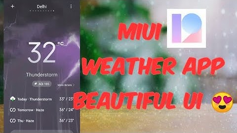 MIUI 12 Weather App 😍 Download link in description.
