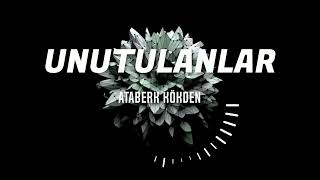 Unutulanlar - Club Banger Beat Prod Ataberk Kökden