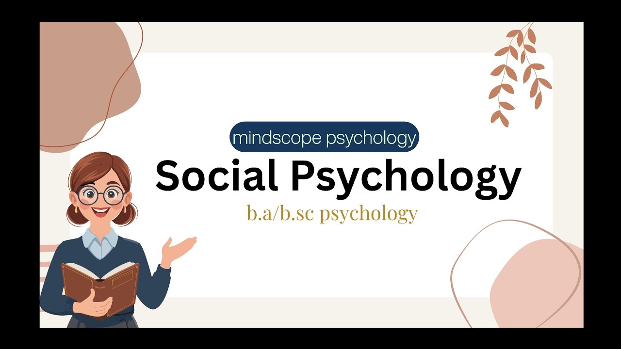 Introduction to Social Psychology🧠