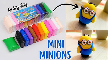 DIY Mini minions | Super airdry clay