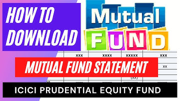 ICICI Prudential Mutual Fund Statement कैसे Download करें?