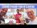 Punjabi Dhaba in Slovenia - Indian in Europe - Travel Vlog