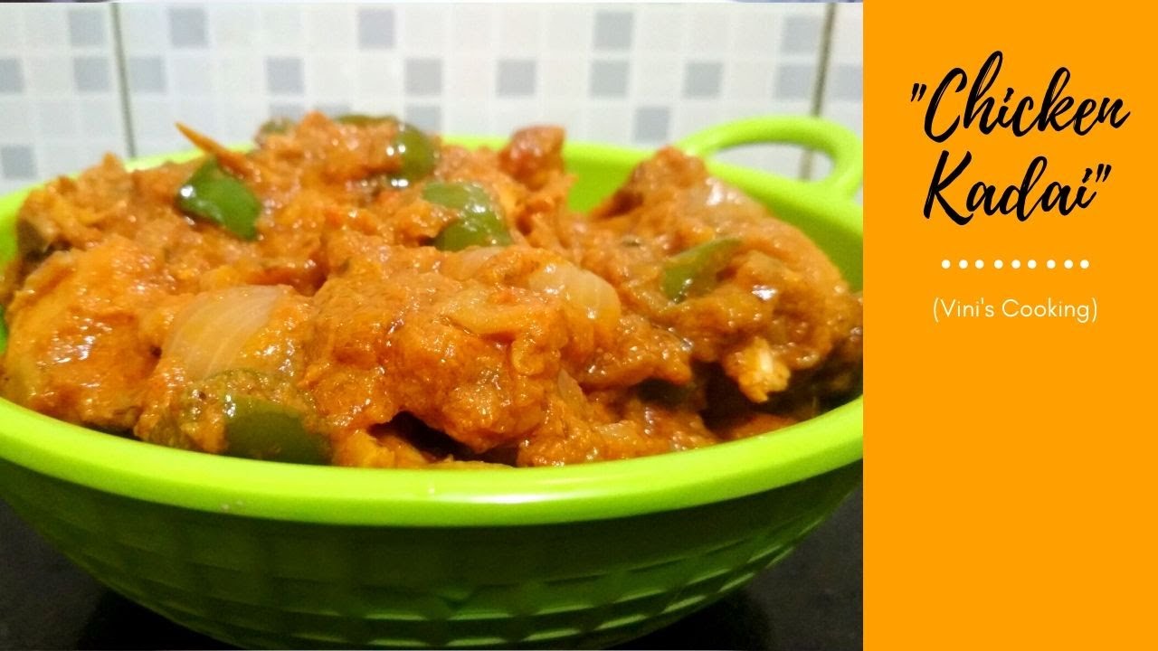 Chicken Kadai Recipe Resturant style kadai chicken Vini's Cooking