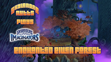 SkylanderNutts Plays Imaginators (Enchanted Elven Forest Adventure Pack)