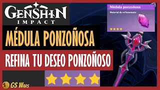 Cómo Conseguir MÉDULA PONZOÑOSA | Genshin Impact | Mejora a Tope tu DESEO PONZOÑOSO