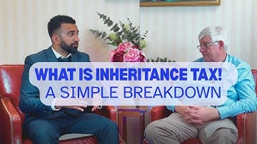 What Is Inheritance Tax A Simple Breakdown