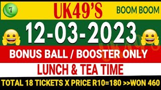 12/3/2023 UK 49s Bonus Ball for today UK 49 Lunchtime and Teatime Bonus today Win UK 49 today bonus