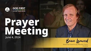 God First Your Daily Prayer Meeting - June 4, 2024