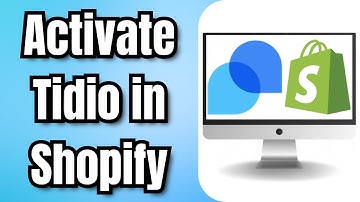 How to Activate Tidio in Shopify (Enable Live Chat in Minutes)