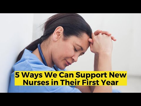 five ways to support first year nurses