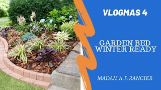 Vlogmas 4 Making My Flower Bed Ready for the Winter