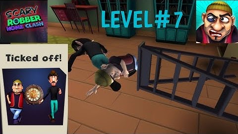 SCARY ROBBER HOME CLASH Level#7 Ticked Off!