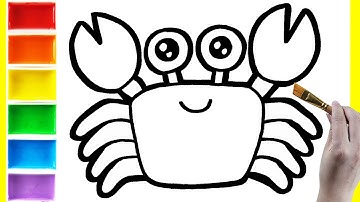 Crab Drawing, Coloring, Painting for Children - Bé Tập Vẽ Con Cua, Tô Màu Cho Bé