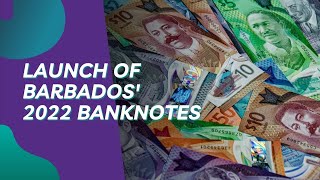 Standing Secure: Launch of Barbados' 2022 Polymer Banknote Series