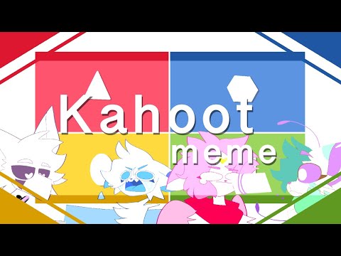 kahoot!-meme-(loop)-7k-special