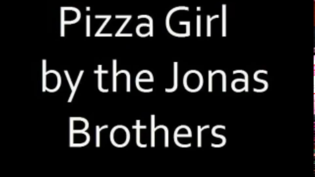 Pizza Girl Jonas Brothers Karaoke Alonso Cuevas YouTube