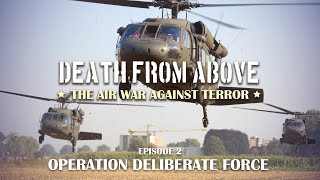 Death From Above: Episode 2: Operation Deliberate Force screenshot 5