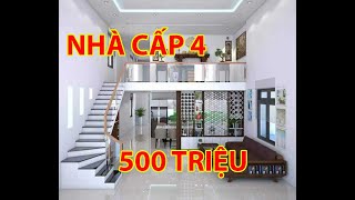 500 TRIỆU LÀM ĐƯỢC NHÀ CẤP 4 GÁC LỬNG ĐẸP NHẤT 2022